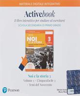 Noi e la storia. Per la Scuola media. Con e-book. Con 2 espansioni online vol.3 di Roberto Roveda, Marta Vannucci edito da Edizioni Scolastiche Bruno Mondadori