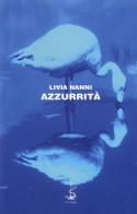 Azzurrità di Livia Nanni edito da Italic