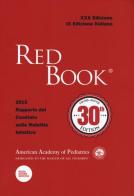 Red Book 2015. 30º rapporto del Comitato sulle malattie infettive edito da Pacini Editore