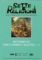 Movimenti psico-spiritualistici vol.2 edito da ESD-Edizioni Studio Domenicano