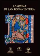 La Bibbia di san Bonaventura edito da Centro Studi Tuscia