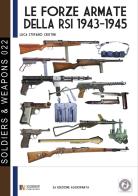 Le forze armate della RSI (1943-1945) di Luca Stefano Cristini edito da Soldiershop