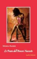 Le poesie dell'amore nascosto di Monica Bazzini edito da Apollo Edizioni