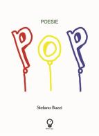 Poesie pop di Stefano Buzzi edito da Amande