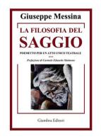 La filosofia del saggio di Giuseppe Messina edito da Giambra