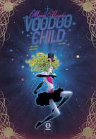 Mambo Magicka Voodoo Child di Cristiano Brignola edito da Noise Press