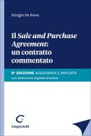 Il «sale and purchase agreement»: un contratto commentato. Ediz. ampliata di Giorgio De Nova edito da Giappichelli