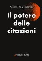 Il potere delle citazioni di Gianni Tagliapietra edito da Ronzani Numeri