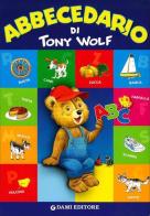 Abbecedario di Tony Wolf edito da Dami Editore