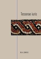 Tesserae iuris (2020) vol.2.1 edito da Universitas Studiorum
