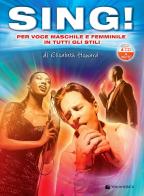 Sing! Per voce maschile e femminile in tutti gli stili. Con 4 CD di Elisabeth Howard edito da Volontè & Co