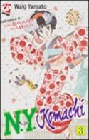 N.Y. Komachi vol.3 di Waki Yamato edito da GP Manga