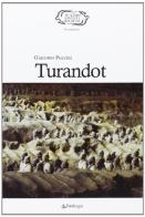 Puccini. La Turandot edito da Pendragon