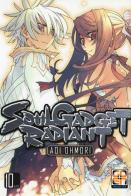 Soul gadget radiant vol.10 di Aoi Ohmori edito da Goen