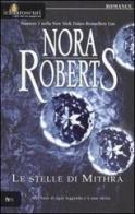 Le stelle di Mithra di Nora Roberts edito da Harlequin Mondadori