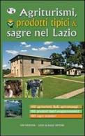 Agriturismi, prodotti tipici e sagre nel Lazio edito da Iter
