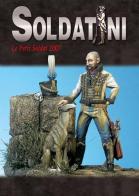 Soldatini. Le petit soldat 2007 di Alessandro Bruschi edito da Auriga Publishing Int.