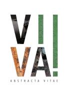 Viva! Abstracta vitae di Sara Bargiacchi, Alice Corbetta, Martina Fontana edito da Centro Studio Ricerche Espressive