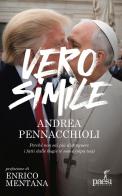 Verosimile. Perché non sai più distinguere i fatti dalle bugie (e non è colpa tua) di Andrea Pennacchioli edito da Paesi Edizioni