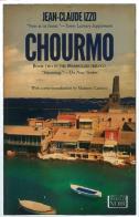 Chourmo di Jean-Claude Izzo edito da Europa Editions