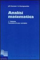 Analisi matematica vol.1 di Jaures P. Cecconi, Guido Stampacchia edito da Liguori