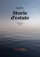 Storie d'estate edito da Historica Edizioni