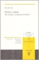 Diritto e natura. H.L.A. Hart e la filosofia di Oxford di Mario Ricciardi edito da Edizioni ETS