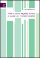 Profili di analisi del family business in un approccio economico-aziendale di Donata Mussolino edito da Aracne