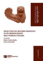 Nuovi studi sul bestiario fantastico di età orientalizzante nella penisola italiana edito da Tangram Edizioni Scientifiche