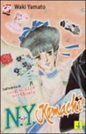 N.Y. Komachi vol.4 di Waki Yamato edito da GP Manga