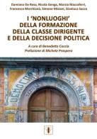 I «nonluoghi» della formazione della classe dirigente e della decisione politica edito da Apes