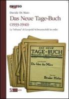 Das Neue Tage-Buch (1933-1940). La «tribuna» di Leopold Schwarzschild in esilio di Davide Di Maio edito da Artemide