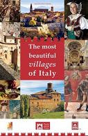The most beautiful villages of Italy. The charme of hidden Italy edito da Società Editrice Romana