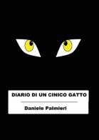Diario di un cinico gatto di Daniele Palmieri edito da Youcanprint