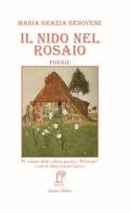 Il nido nel rosaio di Maria Grazia Genovese edito da Samperi