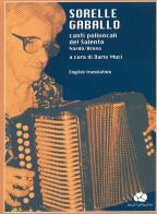 Sorelle Gaballo. Canti polivocali del Salento Nardò-Arneo. Con CD Audio di Dario Muci edito da Kurumuny