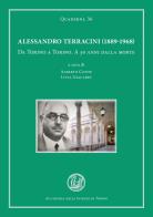 Alessandro Terracini (1889-1968). Da Torino a Torino. A 50 anni dalla morte edito da Accademia delle Scienze
