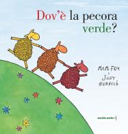 Dov'è la pecora verde? di Mem Fox edito da Orecchio Acerbo