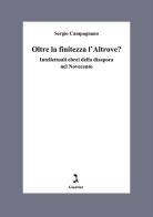 Oltre la finitezza l'altrove? Intellettuali ebrei della diaspora nel Novecento di Sergio Campagnano edito da Giuntina