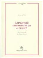 Il magistero di Benedetto XVI ai giuristi di Massimo Del Pozzo edito da Libreria Editrice Vaticana