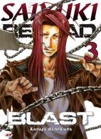 Saiyuki reload. Blast vol.3 di Kazuya Minekura edito da Dynit Manga