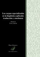 Los corpus especializados en la lingüística aplicada: traducción y enseñanza edito da Universitas Studiorum