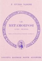 Le metamorfosi. Libro 2º. Versione interlineare di P. Nasone Ovidio edito da Dante Alighieri