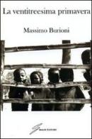 La ventitreesima primavera di Massimo Burioni edito da Giraldi Editore