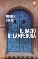 Il bacio di Lampedusa di Mounir Charfi edito da Castelvecchi