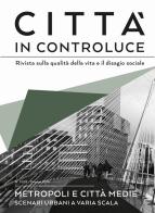 Città in controluce (2018) vol.31-32 edito da Vicolo del Pavone
