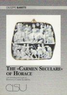 The carmen seculare of Horace di Giuseppe Baretti edito da CISU