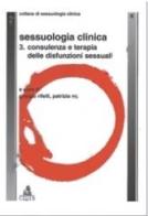 Sessuologia clinica vol.3 edito da CLUEB