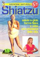 Shiatsu edito da Mariotti