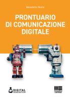 Prontuario di comunicazione digitale di Benedetto Motisi edito da Maggioli Editore